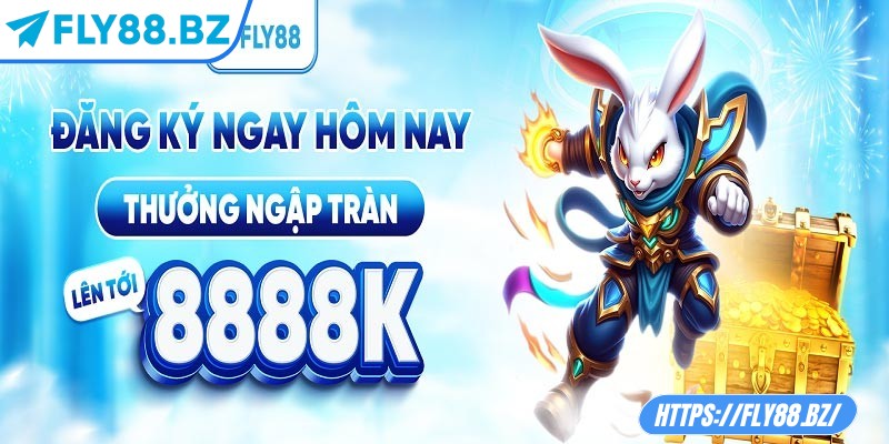 Sau khi đăng ký Fly88 thành công, hội viên sẽ nhận thưởng lên tới 8888k